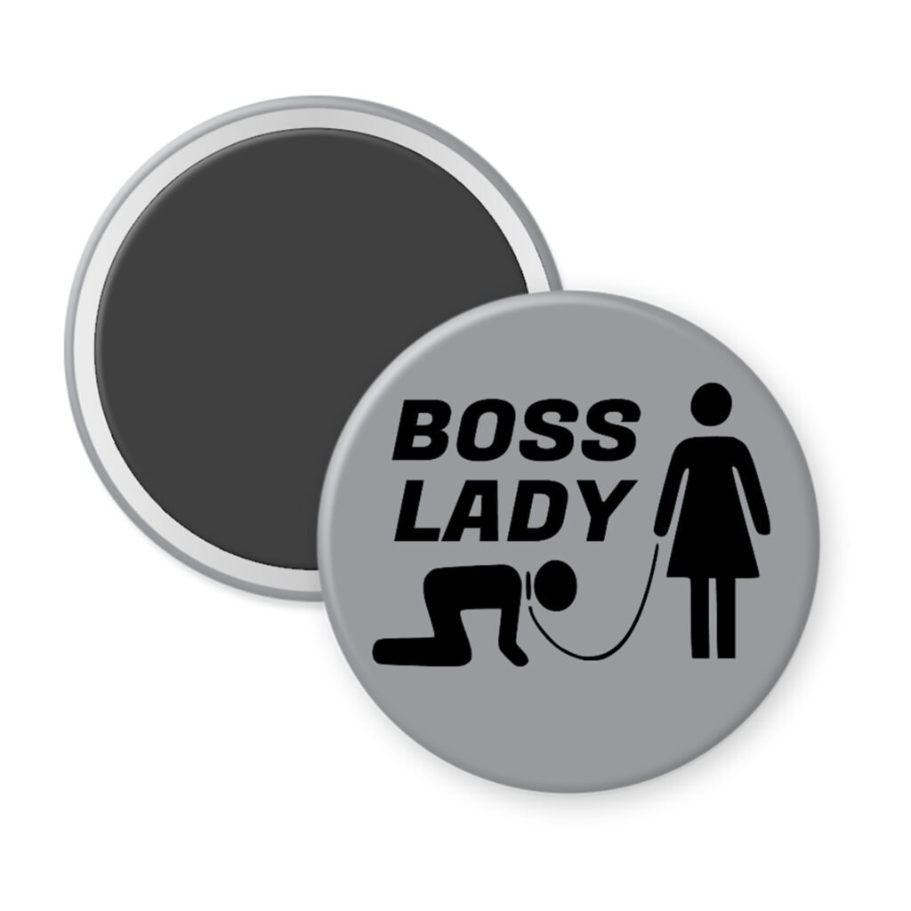 Grey magnet with a graphic of a collared and leashed man on hands and knees, a woman figure holding the leash with the text 'BOSS LADY' printed in black.
