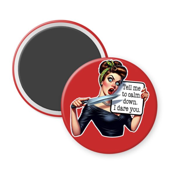 Magnet with a graphic of a woman holding a knife and a sign, on a red background.