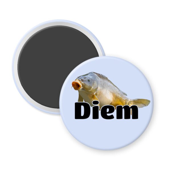 Magnet with a fish carp image and the word 'Diem' on a white background