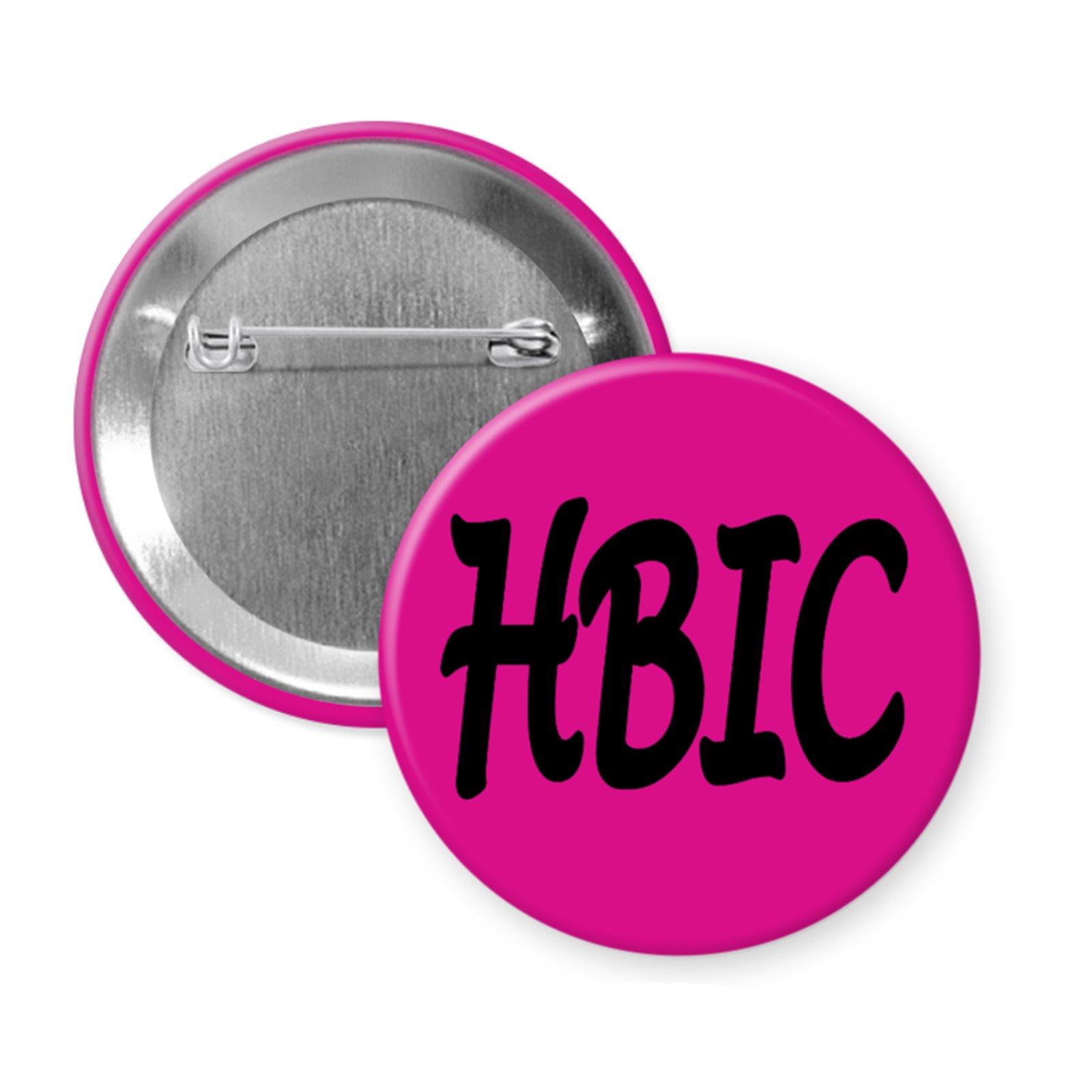 Head Bitch in Charge (HBIC) – Funny Feminist Button or Magnet for Bold Boss Energy