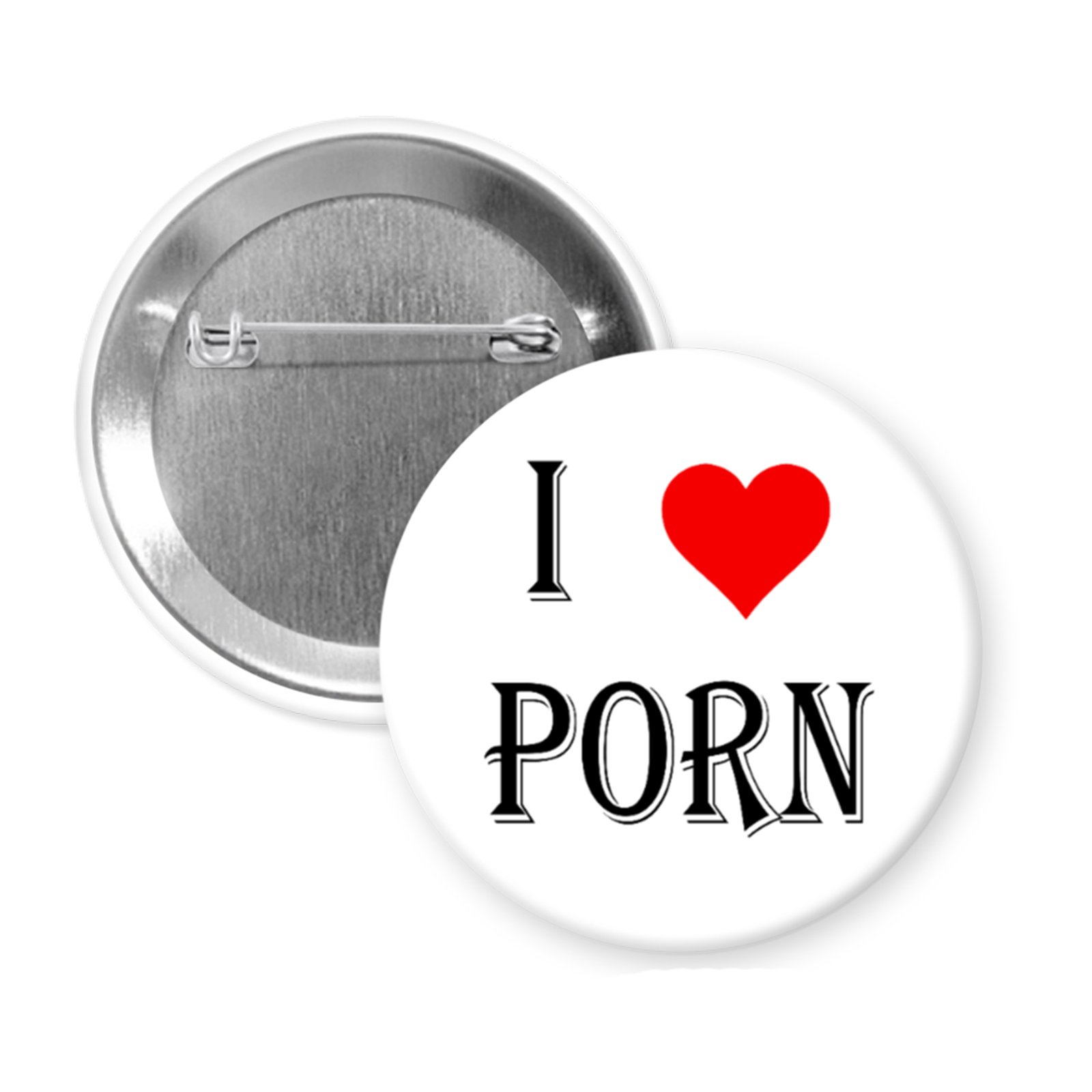 “I ❤ Porn” – Funny Sex-Positive Button or Magnet for Proud Smut Enthusiasts