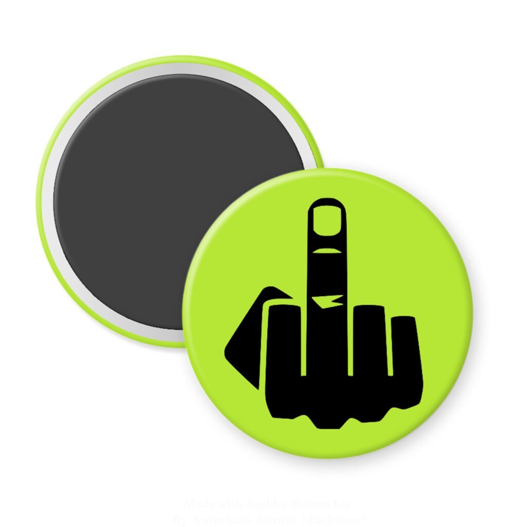 Green magnet with silhouette of middle finger printed in black.