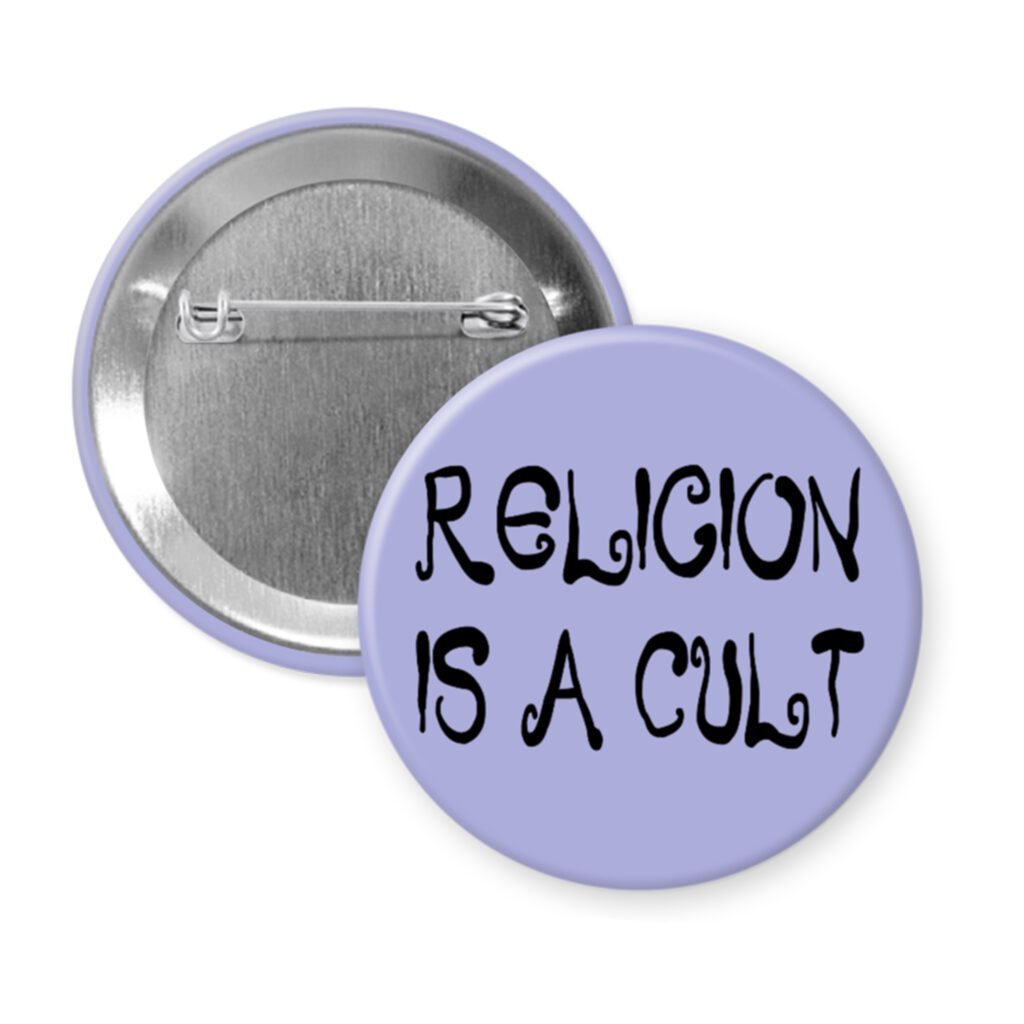 Purple pinback button with the text 'Religion is a cult' printed in black.