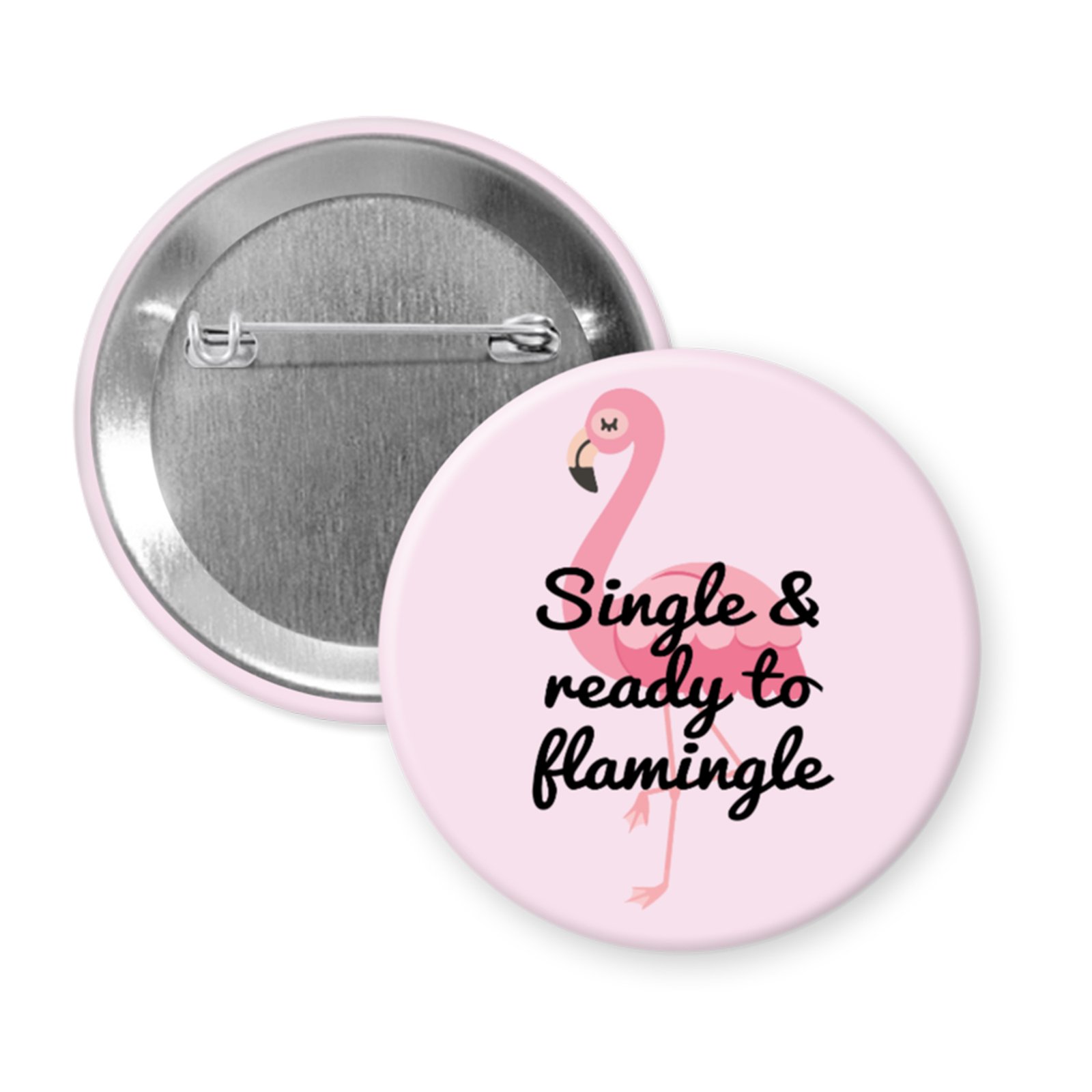 single flamingle button Button badge with pink flamingo design and text 'Single & ready to flamingle'.