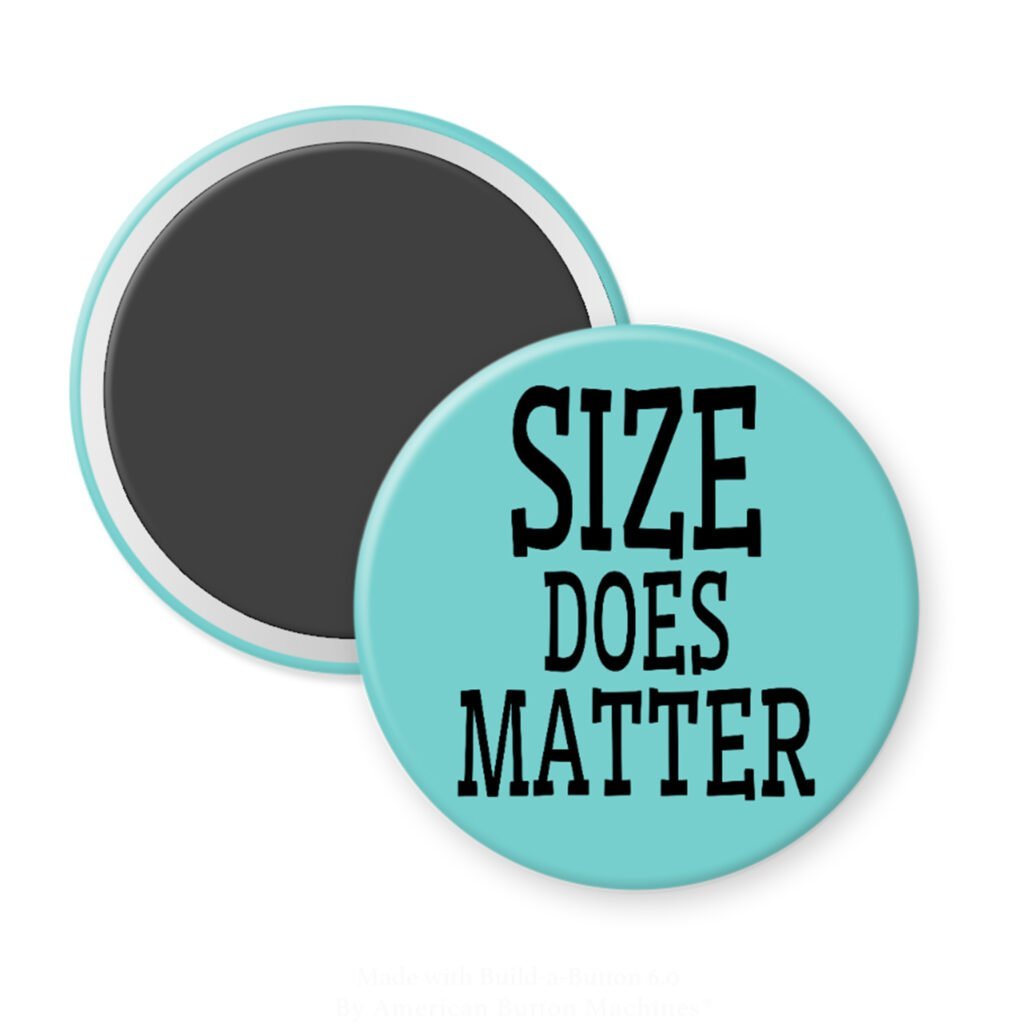 Blue magnet with the text 'Size does matter' printed in black.