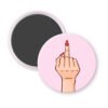 Magnet with a hand making a middle finger gesture on a pink background