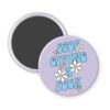 Magnet with swearing humor button text 'Stop Giving a Fuck' and flowers on a light purple background.