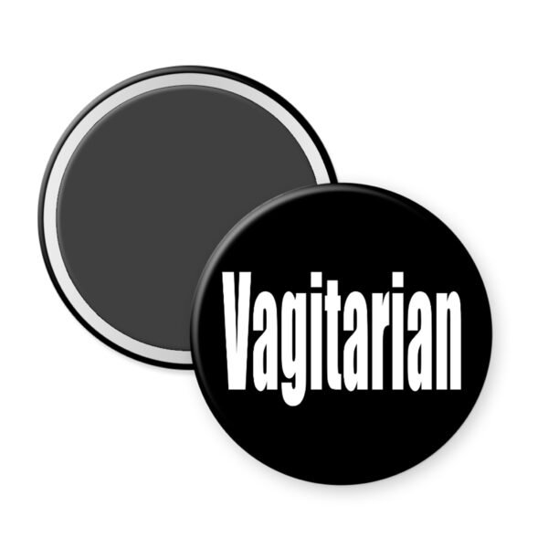 Black magnet with the single word "Vagitarian".