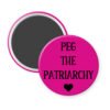 Fuchsia magnet with the text 'PEG THE PATRIARCHY' in black text.