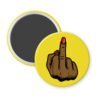 Yellow magnet with a printed illustration of a brown melanin‑tone hand holding up a middle finger with a glossy red nail.
