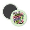Green magnet with image of a frog and the text 'On my way to fuck shit up'.