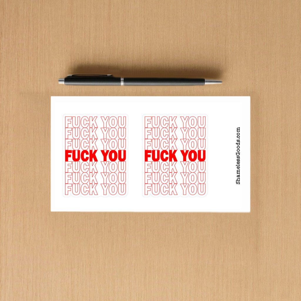 Sticker sheet with stacked red “Fuck You” text styled like a plastic grocery bag design.