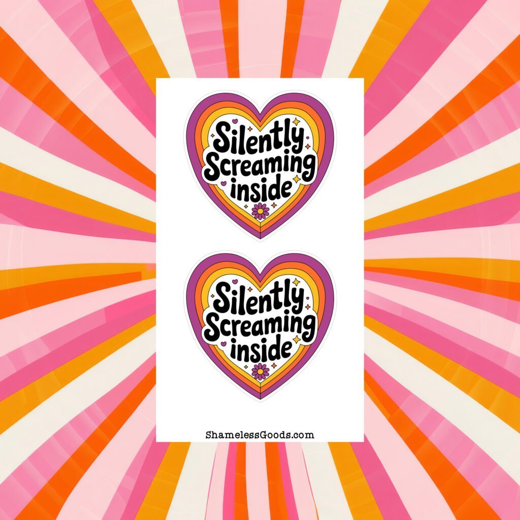 Sticker sheet with two heart‑shaped designs featuring colorful retro outlines in pink, orange, and yellow with the text Silently Screaming inside.
